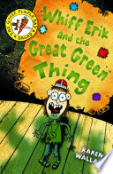 Whiff Erik and the Great Green Thing cover