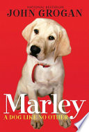 Marley: A Dog Like No Other cover