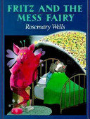 Fritz and the Mess Fairy cover