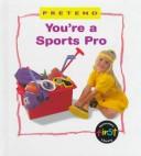 You're a Sports Pro cover