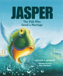 Jasper: The Fish Who Saved a Marriage cover