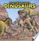 The Deadliest Dinosaurs cover