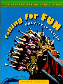 Falling for Fun: Gravity in Action cover