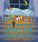 The Monster Who Ate Darkness cover