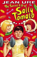 The Secret Life of Sally Tomato cover