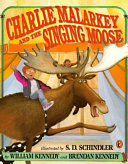 Charlie Malarkey and the Singing Moose cover