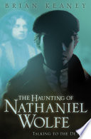 The Haunting of Nathaniel Wolfe cover
