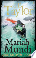 Mariah Mundi and the Ship of Fools cover