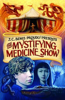 The Mystifying Medicine Show cover