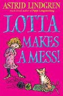 Lotta Makes a Mess! cover