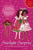 Starlight Surprise with Princess Freya & Princess Lisa cover