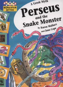 Perseus and the Snake Monster cover
