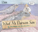 What Mr. Darwin Saw cover