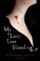 My Love Lies Bleeding cover