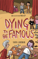 Dying to Be Famous cover