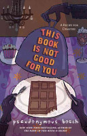 This Book Is Not Good For You cover
