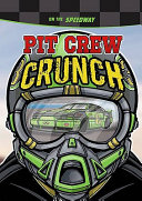 Pit Crew Crunch cover