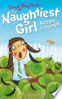 The Naughtiest Girl Keeps a Secret cover