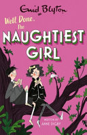 Well Done, The Naughtiest Girl cover