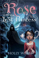 Rose and the Lost Princess cover