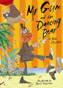 Mr Gum and the Dancing Bear cover