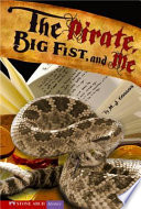 The Pirate, Big Fist, and Me cover