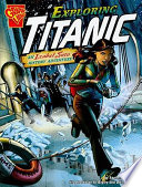 Exploring Titanic: An Isabel Soto History Adventure cover