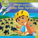 Diego and the Baby Sea Turtles cover