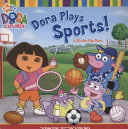 Dora Plays Sports! A Lift-the-Flap Story cover