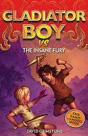 Gladiator Boy vs the Insane Fury cover