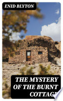 The Mystery of the Burnt Cottage cover