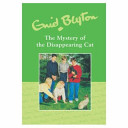 The Mystery of the Disappearing Cat cover