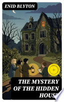 The Mystery of the Hidden House cover