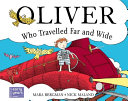 Oliver Who Travelled Far and Wide cover