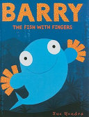 Barry, the Fish with Fingers cover