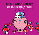 Little Miss Lucky and the Naughty Pixies cover