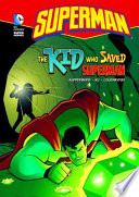 The Kid Who Saved Superman cover