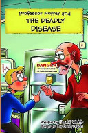 Professor Nutter and the Deadly Disease cover