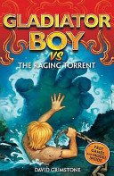 Gladiator Boy vs the Raging Torrent cover