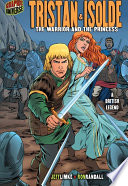 Tristan & Isolde: The Warrior and the Princess cover