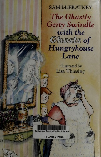 The Ghastly Gerty Swindle with the Ghosts of Hungryhouse Lane cover