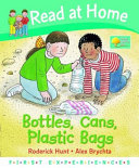 Bottles, Cans, Plastic Bags cover