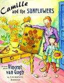 Camille and the Sunflowers/Van Gogh and the Sunflowers cover