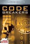 Hi Tech World: Code Breakers cover