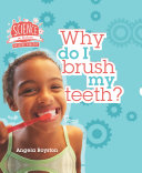 Why Do I Brush My Teeth? cover