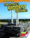 The World's Biggest Machines cover