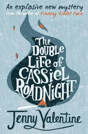 The Double Life of Cassiel Roadnight cover