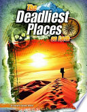 The Deadliest Places on Earth cover