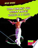 Who Walks the Tightrope? Working at a Circus cover