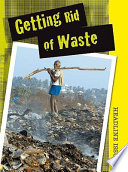 Getting Rid of Waste cover